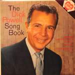 The Dick Powell Song Book